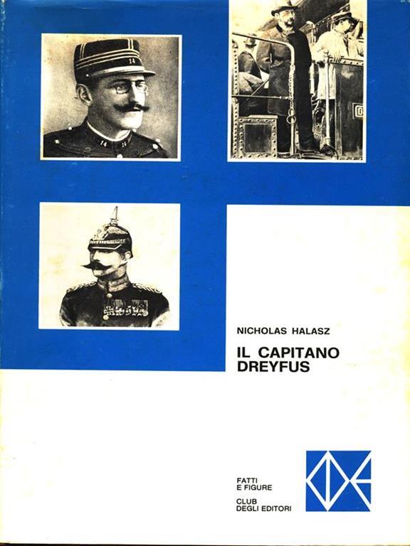 Il capitano Dreyfus (Nicholas Halasz) - Libri