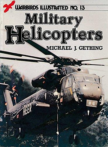Books - Military Helicopters N.13 (Michael J. Gething) - @