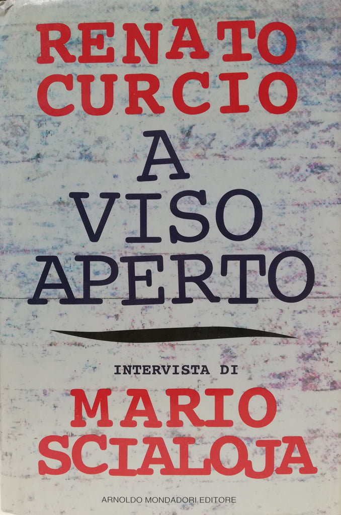 A viso aperto (Renato Curcio) - LIBRI