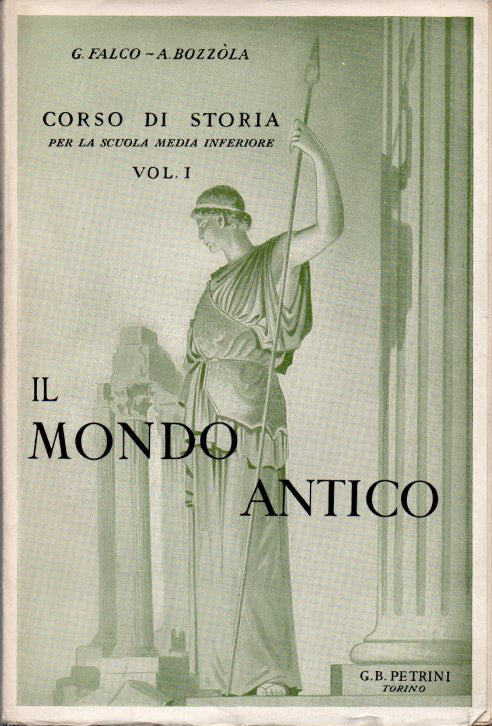 Il mondo antico (Corso di Storia per la scuola media inferiore) - Libri