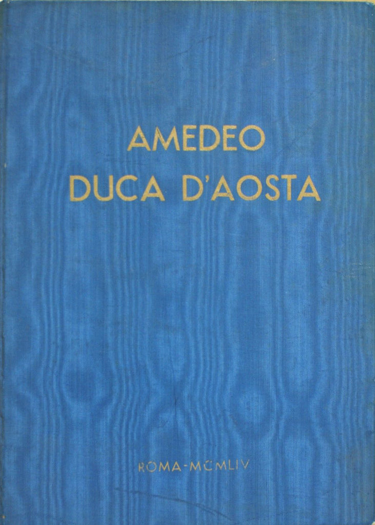 Amedeo Duca d'Aosta - Libri