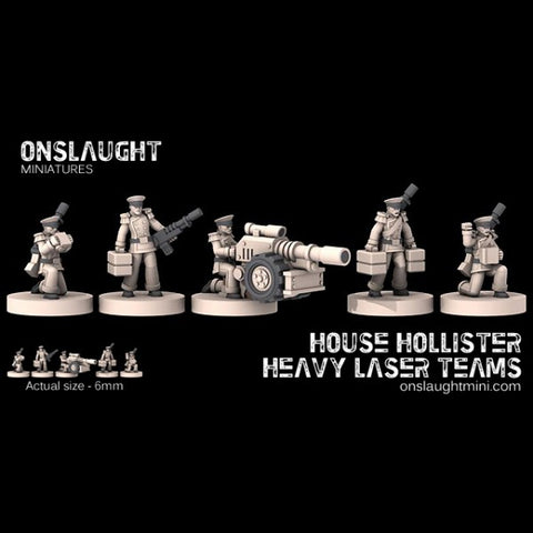 Onslaught Miniatures - House Hollister Honor Guard Heavy Laser Teams - 6mm