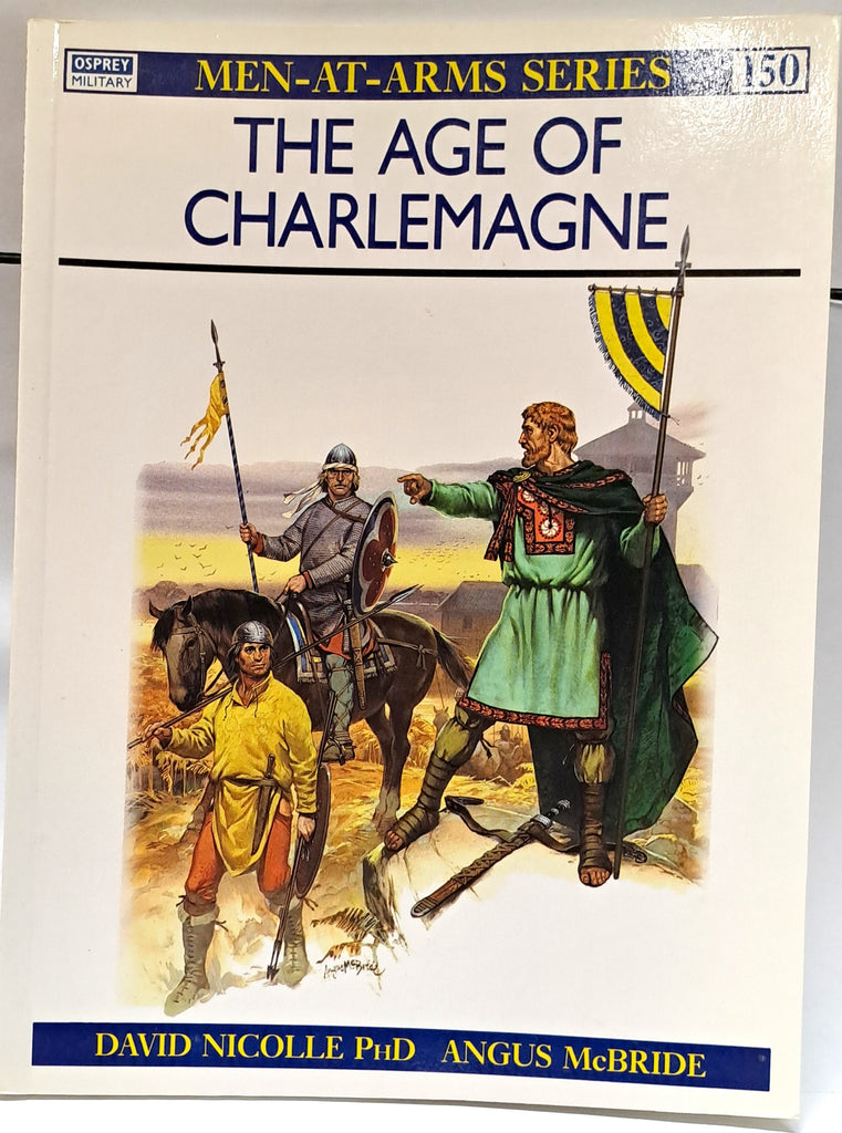 The Age Of Charlemagne Osprey n. 150 - @