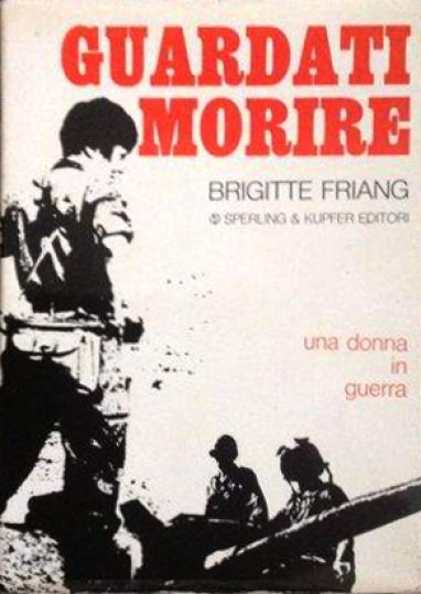 Guardati morire (Brigitte Friang) - LIBRI - @