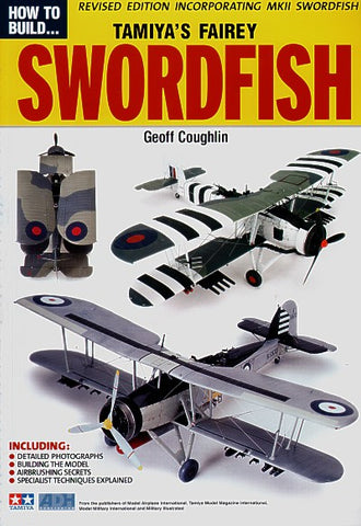 Tamiya's Fairey Swordfish - Aircraft books - ADH Publishing - ADH002