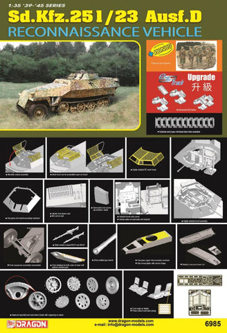 Sd.Kfz.251/23 Ausf.D Reconnaissance Vehicle - 1:35 - Dragon - 6985 - CP@