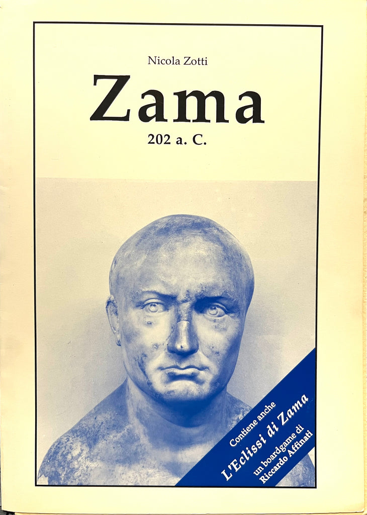 Zama 202ac - Rivista più gioco - Nicola Zotti - Strategia & Tattica