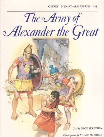The Army of Alexander the Great Osprey n. 148 - @