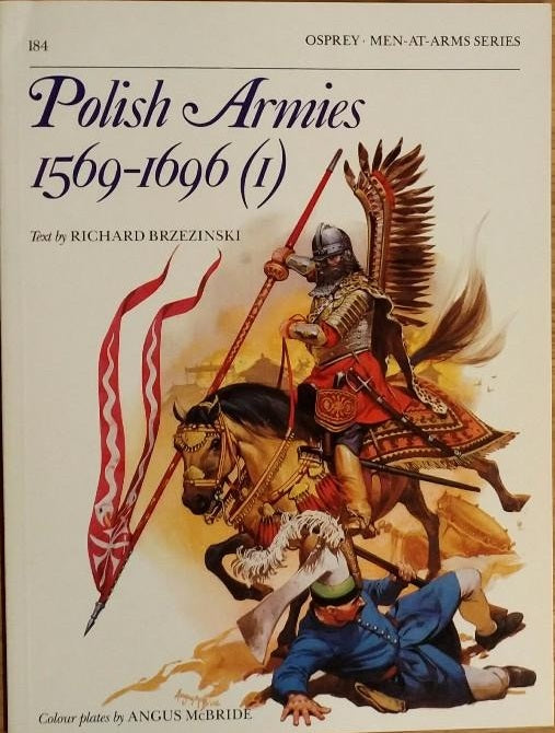 Polish Armies 1569-1696 (I) Osprey n. 184 - @