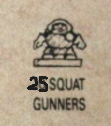Squat Gunners (x25) - 6mm - Epic