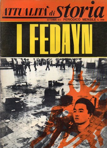 Attualità di Storia - I Fedayn - LIBRI - @