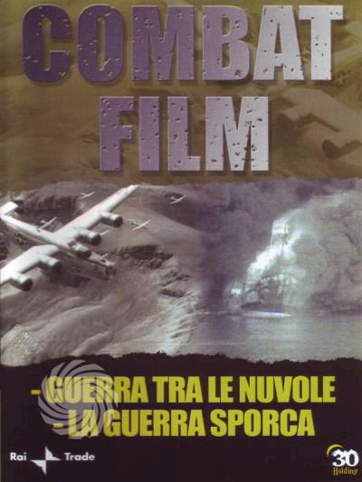 Rai Trade - Combat Film - Guerra tra le nuvole - La guerra sporca