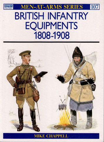 Osprey - Men-At-Arms Series - N.107 - British infantry equipments 1808-1908 (ED.1994)