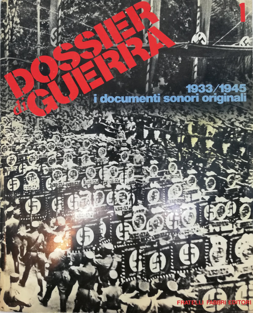 Dossier di guerra 1 - Rivista con disco e manifestini