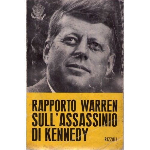 LIBRI - Rapporto Warren sull'assassinio di Kennedy
