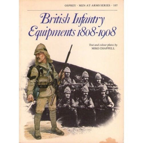 Osprey - Men-At-Arms Series - N.107 - British infantry equipments 1808-1908 (ED.
