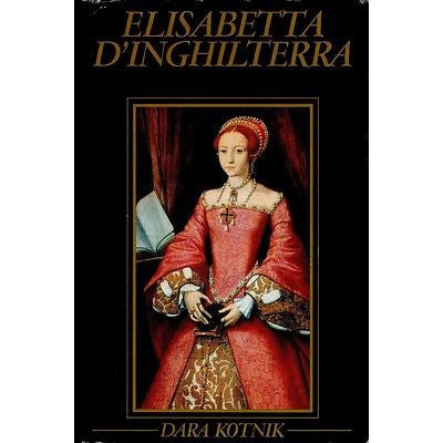 LIBRI - Elisabetta d’Inghilterra