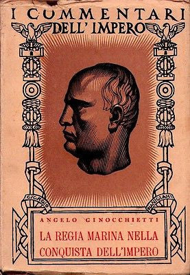 La regia marina nella conquista dell'impero - LIBRI