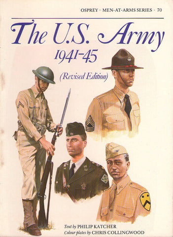 Osprey - Men-At-Arms Series - N.70 - The U.S. Army 1941-45 (revised edition)