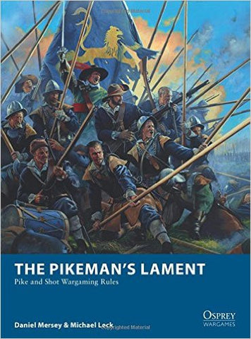 Osprey Wargames - The Pikeman's lament