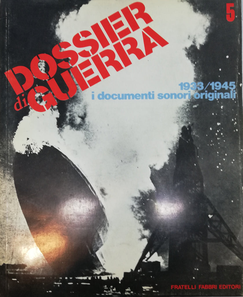 Dossier di guerra 5 - Rivista con disco e manifestini