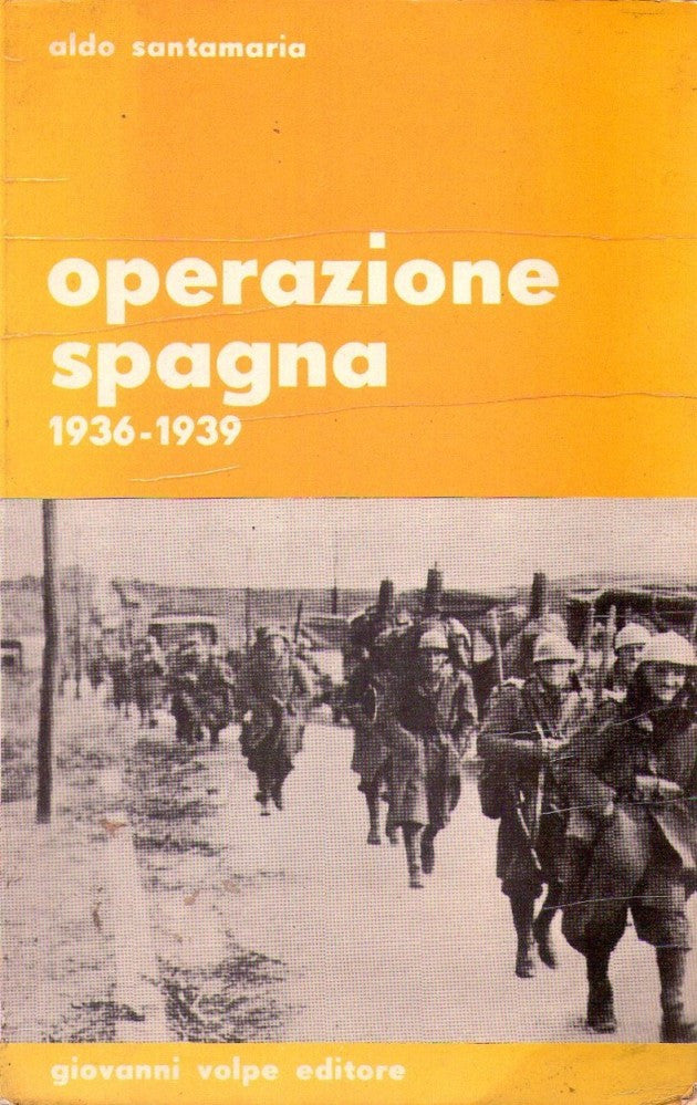 Libri - Operazione spagna 1936-1939