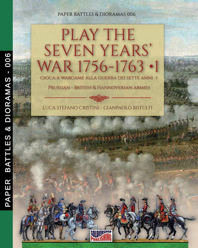 Paper Battles - 006 - N°1 - Play the seven year' war 1756-1763