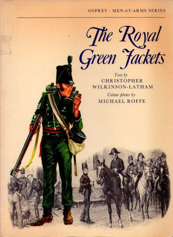Osprey - Men-At-Arms Series - N.52 - The royal green jackets