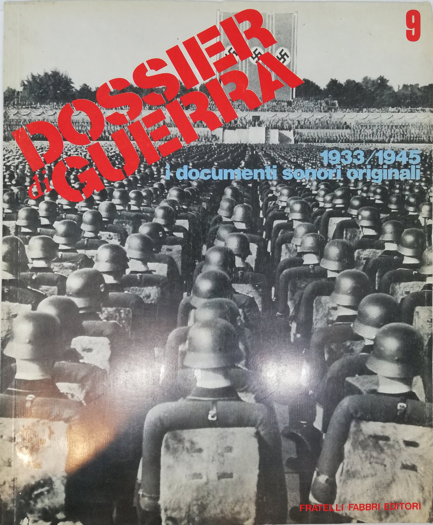 Dossier di guerra 9 - Rivista con disco e manifestini