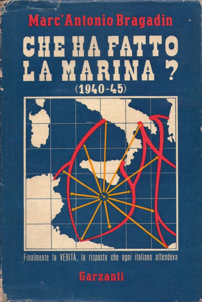 Libri - Che ha fatto la marina? (1940-45)