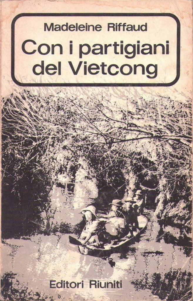 Libri - Con i partigiani del Vietcong