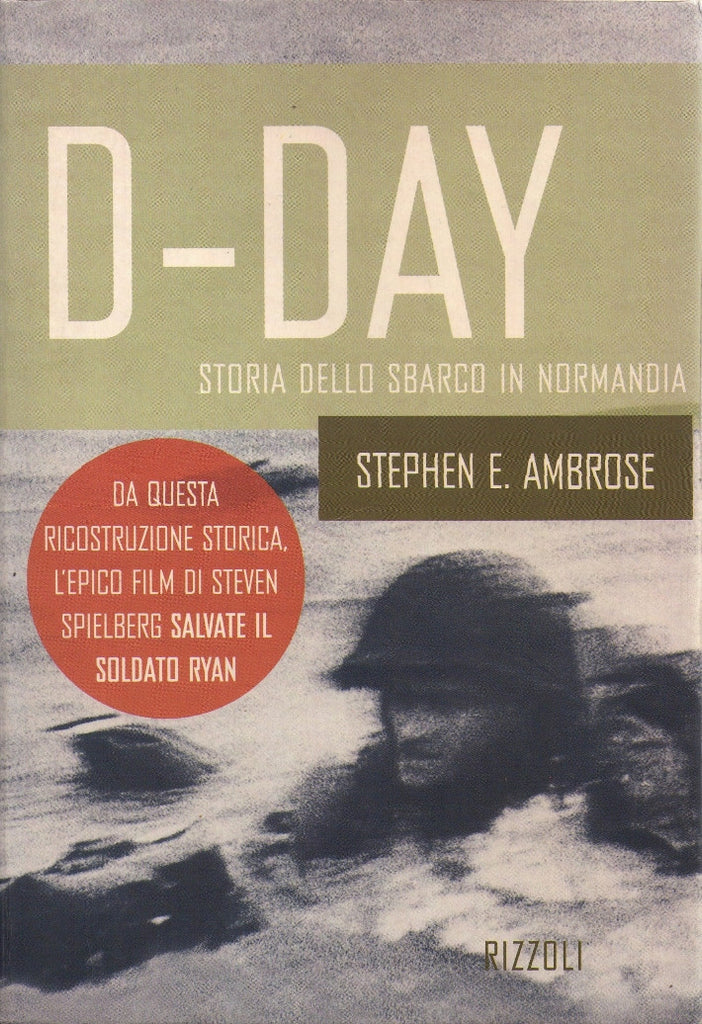 Libri - D-Day Storia dello sbarco in Normandia