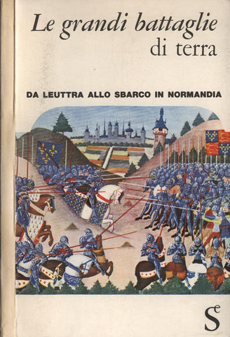 Libri - Le grandi battaglie di terra