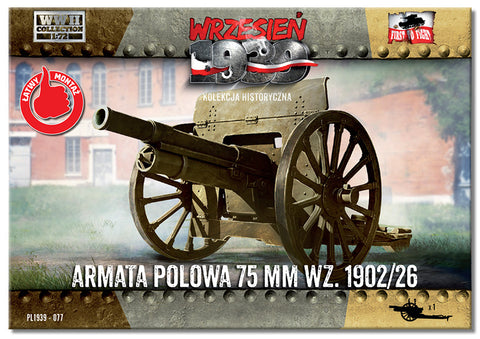 First to Fight - 077 - Field Gun 75mm wz.1902/26 - 1:72