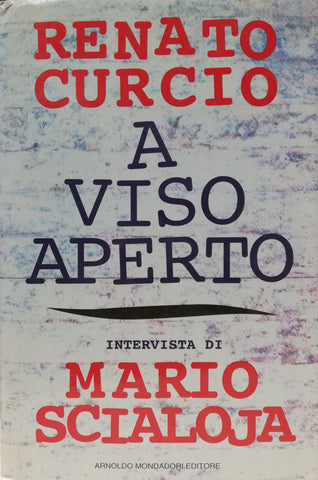 A viso aperto (Renato Curcio) - LIBRI