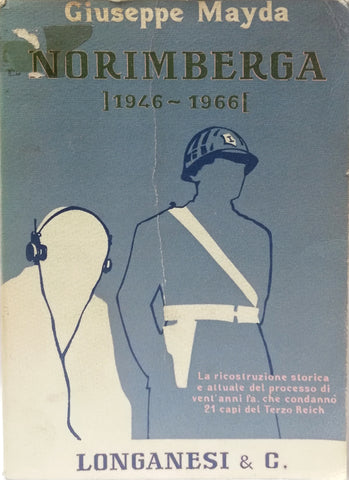 Libri - Norimberga 1946-1966 (Giuseppe Mayda)