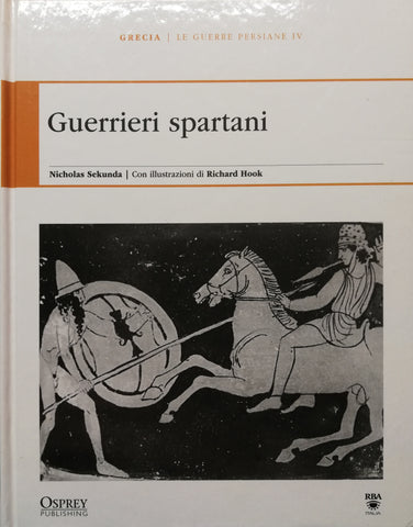 Osprey - Grecia le guerre persiani IV - Guerrieri spartani