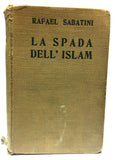 Libri - La spada dell'Islam (1939) - Rafael Sabatini