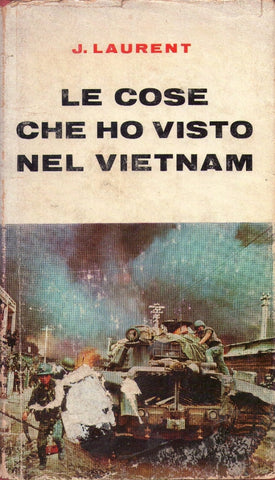 Le cose che ho visto nel vietnam - LIBRI