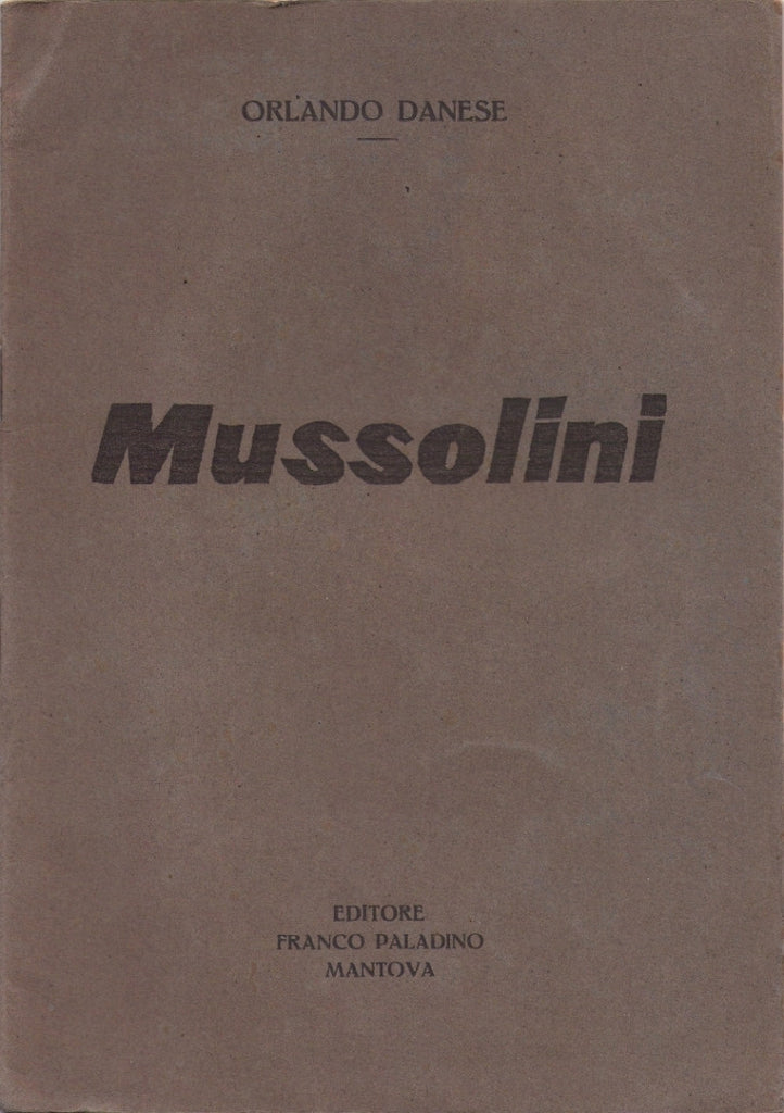 Mussolini (Orlando Danese) - Libri - @