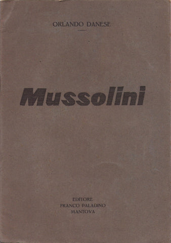 Mussolini (Orlando Danese) - Libri - @