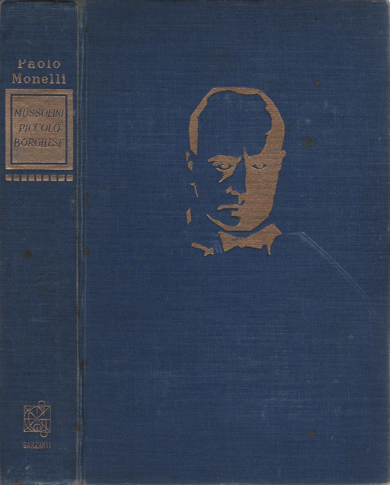 Libri - Mussolini piccolo borghese