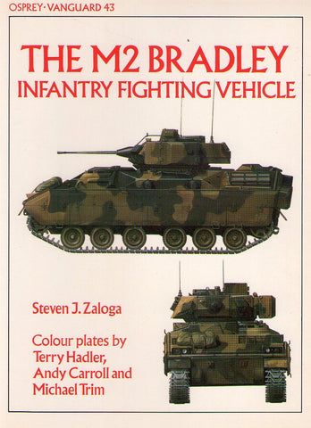 Osprey - Vanguard Series - N.43 - The M2 bradley infantry fighting vehicle