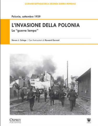 Osprey - L'invasione della Polonia - La "guerra lampo"