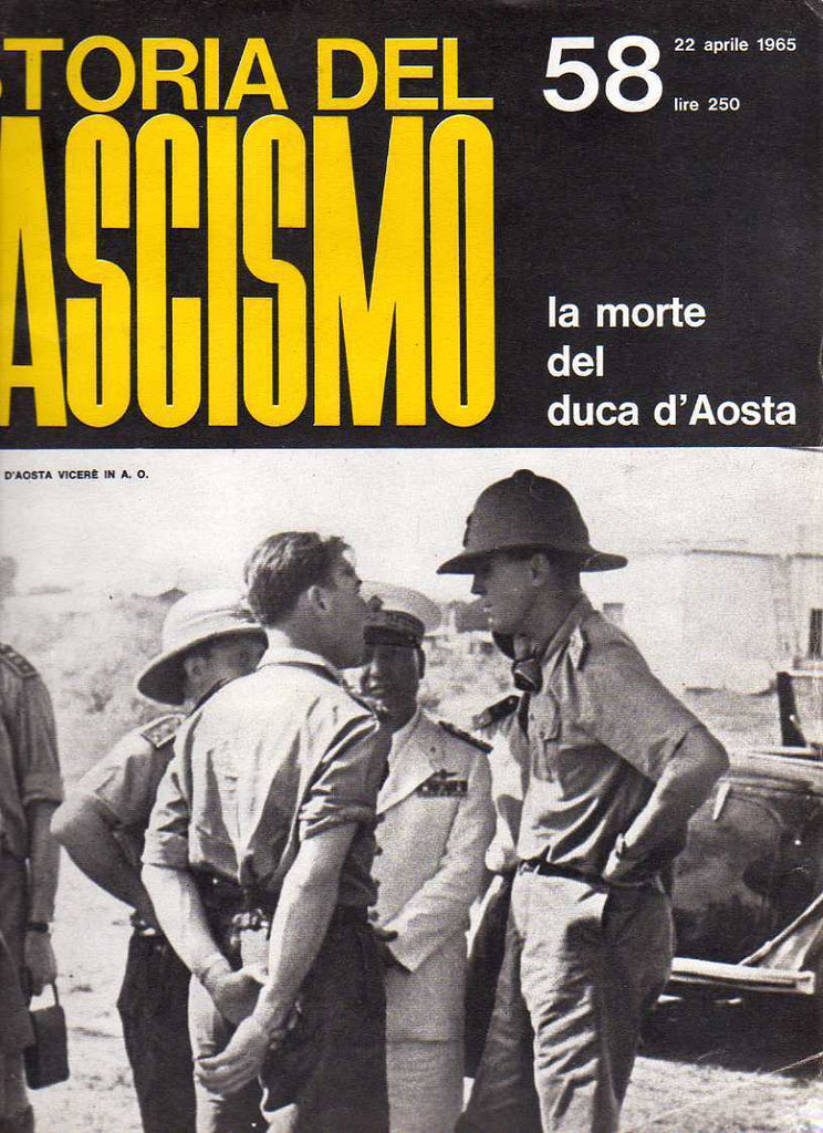 Libri - Storia del Fascismo - La morte del duca d'Aosta - N. 58