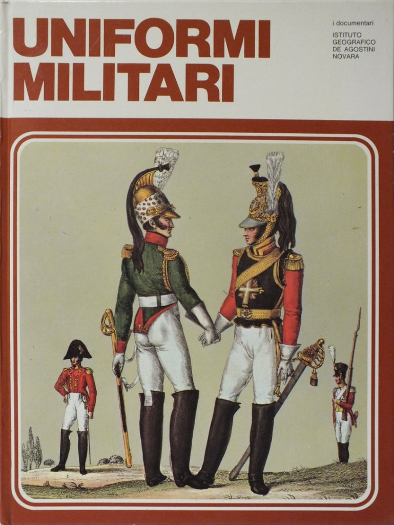 Libri - Uniformi militari (De Agostini)