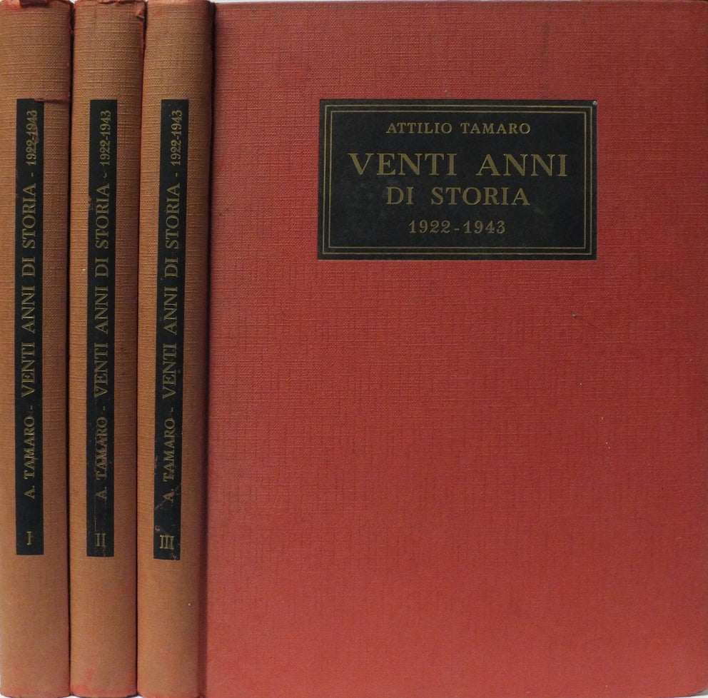 Venti anni di storia 1922-1943 (Attilio Tamaro) volumi 3 - Libri - CP@