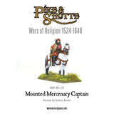 Mercenary Captain mounted (Wars Of Religion) - 28mm - Pike & Shotte - WGP-REL-20