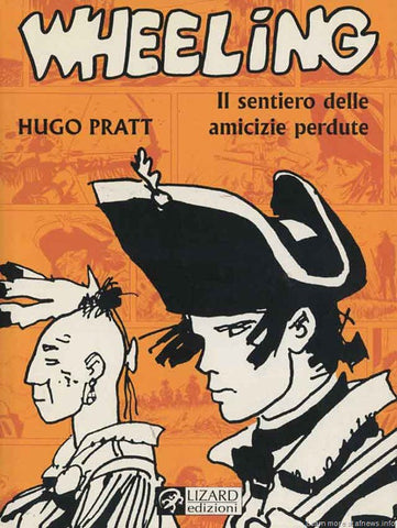 Wheeling - Il sentiero delle amicizie perdute - FUMETTI