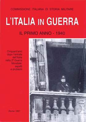 Libri - L'italia in guerra - Il primo anno 1940 - R.H. Rainero - A. Biagini